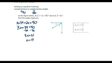 Solving an equation involving complementary or supplementary angles