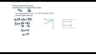 Solving an equation involving complementary or supplementary angles