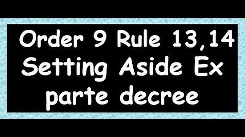 How to Set Aside Ex parte decree