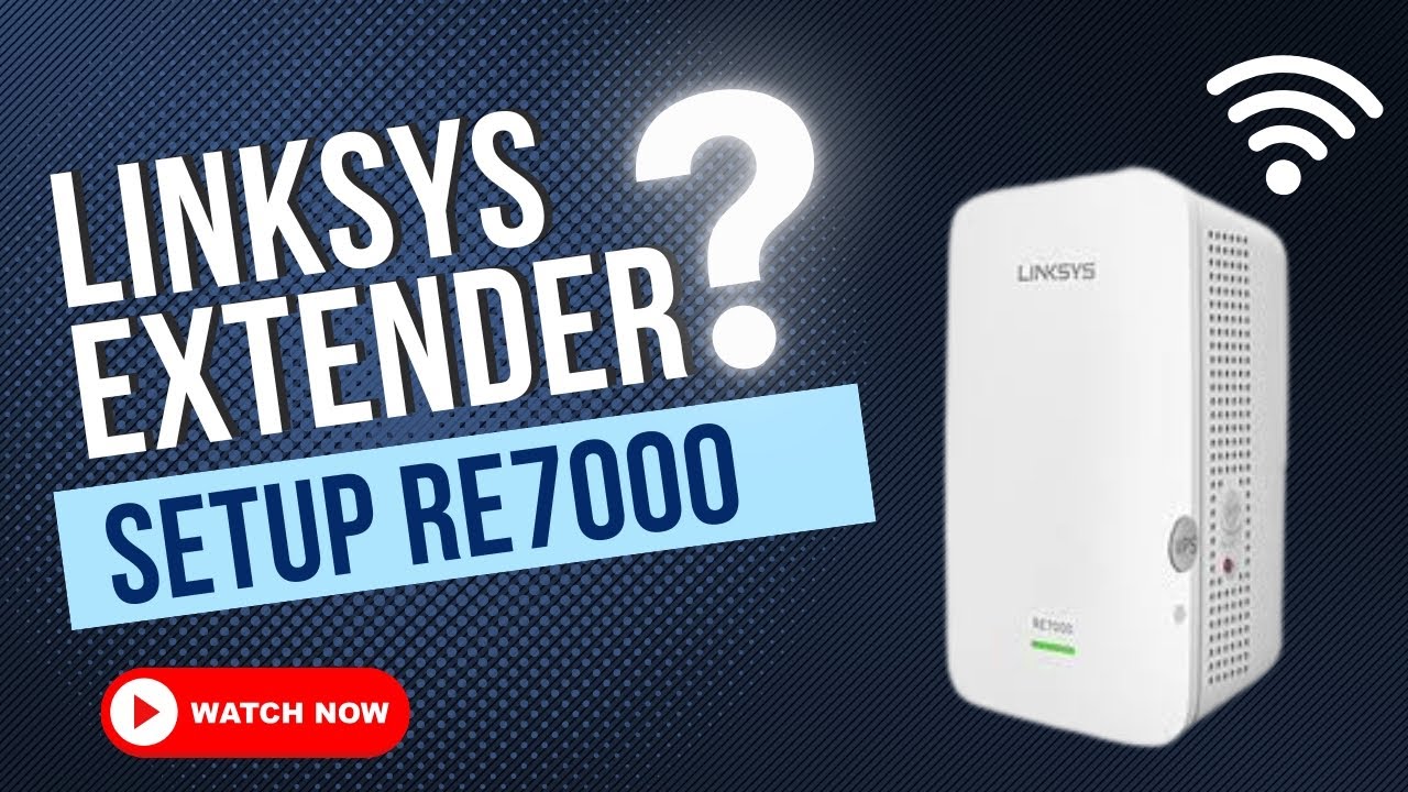 linksys-extender-setup-re7000-youtube
