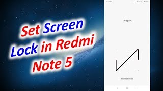 How to Set Screen Lock in Redmi Note 5 screenshot 4