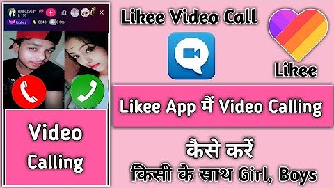 Like App Par Video Call Kaise Kare | Like Me Video Calling Karo Kisi Ko Bhi