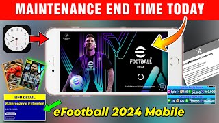 eFootball 2024 Mobile Opening Time Today efootball 2024 maintenance End Time today & Free Rewards