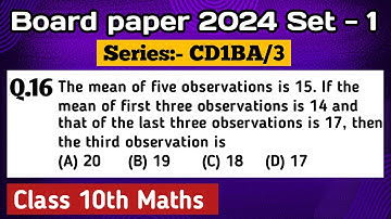 The mean of five observations is 15. If the mean of first three observations is 14  @classdemics
