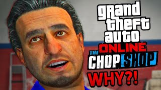 I Can't Believe Rockstar's Done It AGAIN... GTA Online Chop Shop DLC