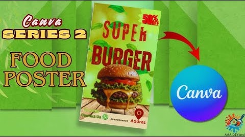 Canva Series#2/How to make a unique and stylish Food Poster/AAA DIYland/create your own design🤩