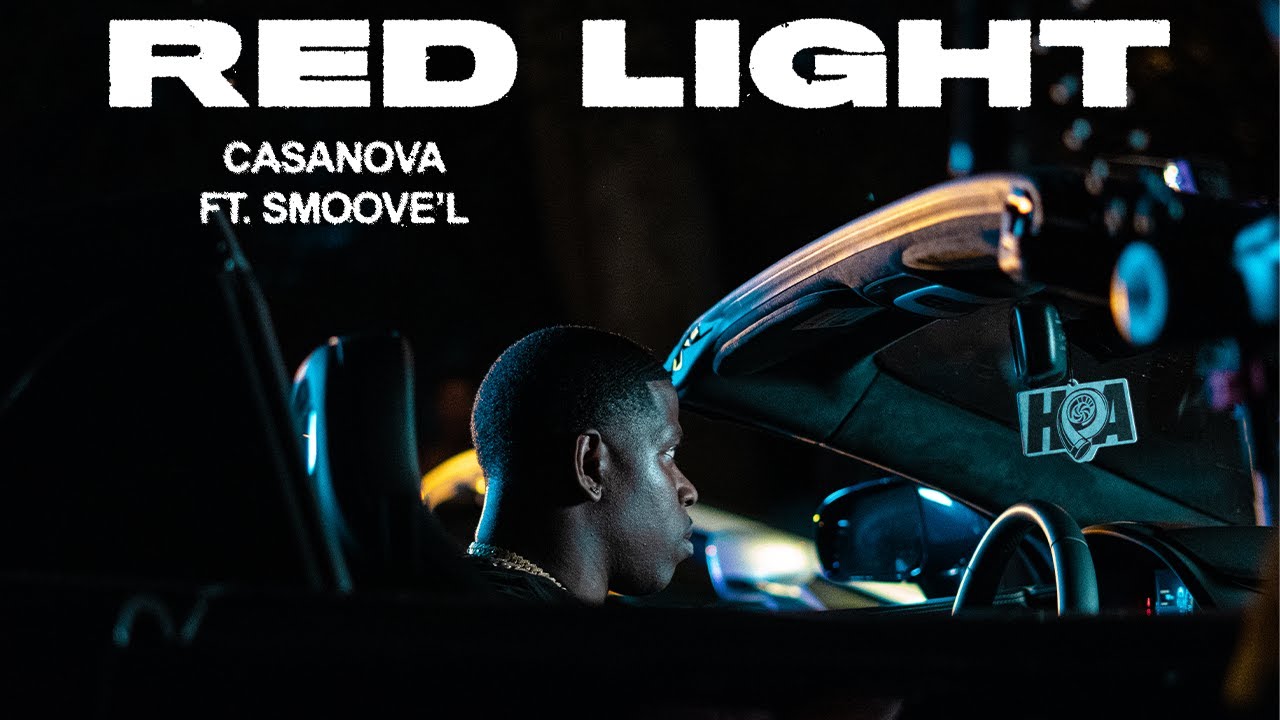Casanova - Red Light ft. Smoove'L (Official Music Video)