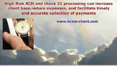 High Risk ACH Check 21 Processing