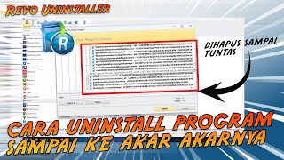 Tutorial Cara Uninstall Program/Software Sampai Ke Akar - akarnya Dengan Revo Uninstaller - 2022 screenshot 2