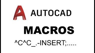 AUTOCAD MACROS