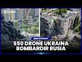 LANCARKAN SERANGAN BALASAN, UKRAINA LUNCURKAN 550 DRONE SEKALIGUS GEMPUR RUSIA