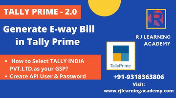 Generate E-Way Bill Directly from Tally Prime 2.0|| New release coming soon||RJ Learning Academy