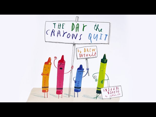 New and beautiful children's stories - The Day the Crayons Quit