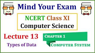 Types of Data: Structured, Unstructured and Semi-structured data (Class XI Computer Science)