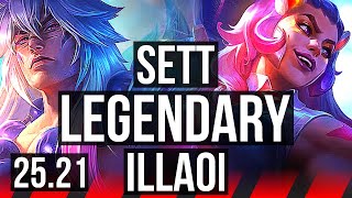 Sett Vs Illaoi Top Legendary Euw Diamond 25.21