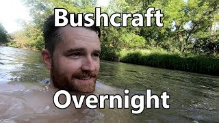 Barely Bushcrafting 2: The River
