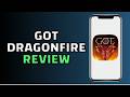 GOT Dragonfire Review: My Thoughts So Far