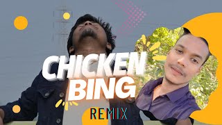Chicken Bing || NEW VFX Remix 2023 || FT Choudhari & Sanjana |  OFFICIAL Remix | Dj Pawan z Dj SSR