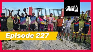 As The Wheels Turn Episode 227