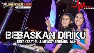 DJ Bebaskan Diriku Breakbeat Full Melody Terbaru 2024 ( DJ ASAHAN ) SPESIAL REQ SKATER168