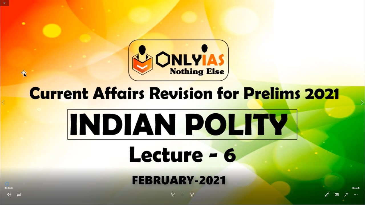 Indian Polity | Lecture 6 | Prelims Revision 2021 | February 2021 | # ...