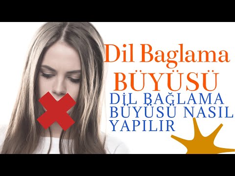 En tesirli  - DİL BAĞLAMA BÜYÜSÜ NASIL YAPILIR