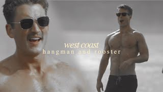 west coast; hangman \& rooster
