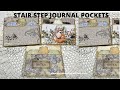 BOOK PAGE ~ NEW POCKETS ~ STAIR STEP DOUBLE POCKETS WITH JOURNALING FLIP UPS