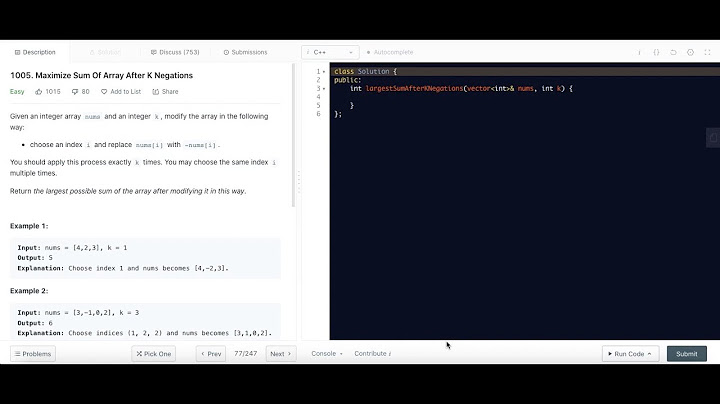 Maximize Sum Of Array After K Negations || Leetcode