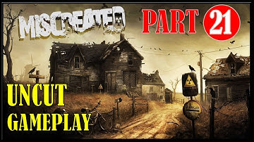 MISCREATED Uncut Gameplay Part #21