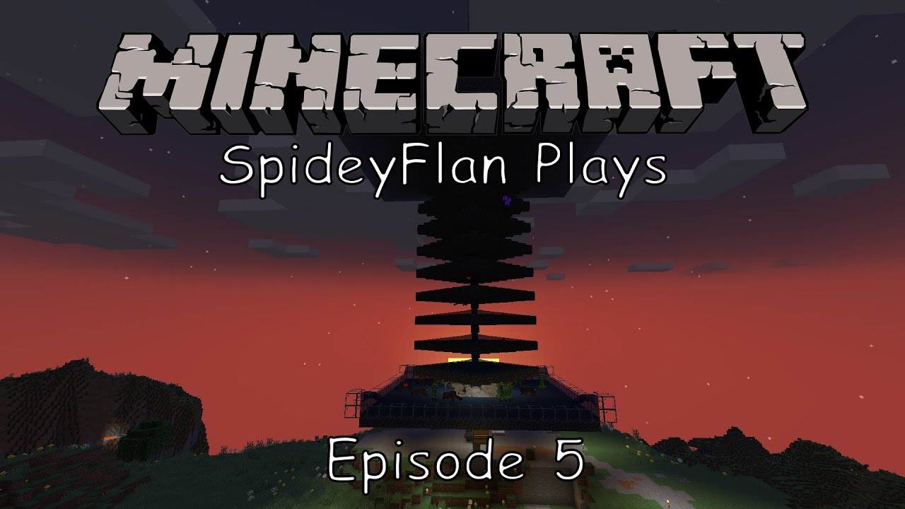 SpideyFlan Plays | Minecraft | Episode 5 - Base Finding and Mob ...