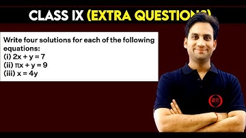 Write four solutions for each of the following equations : (i) 2x + y = 7 (ii) πx + y = 9