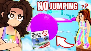 No Jumping OBBY - IMPOSSIBLE!!!! (Roblox)
