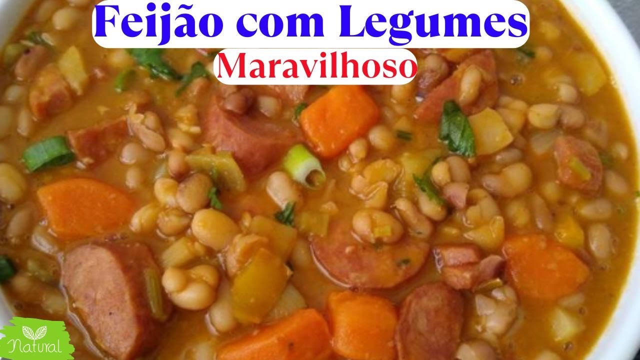 FEIJÃO COM LEGUMES SIMPLES E SABOROSO / RECEITAS DO NAVIM