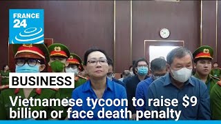 越南女富豪張美蘭金融詐欺遭判死上訴失敗 法院維持原判決