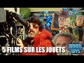 5 FILMS avec des JOUETS à ne pas rater!