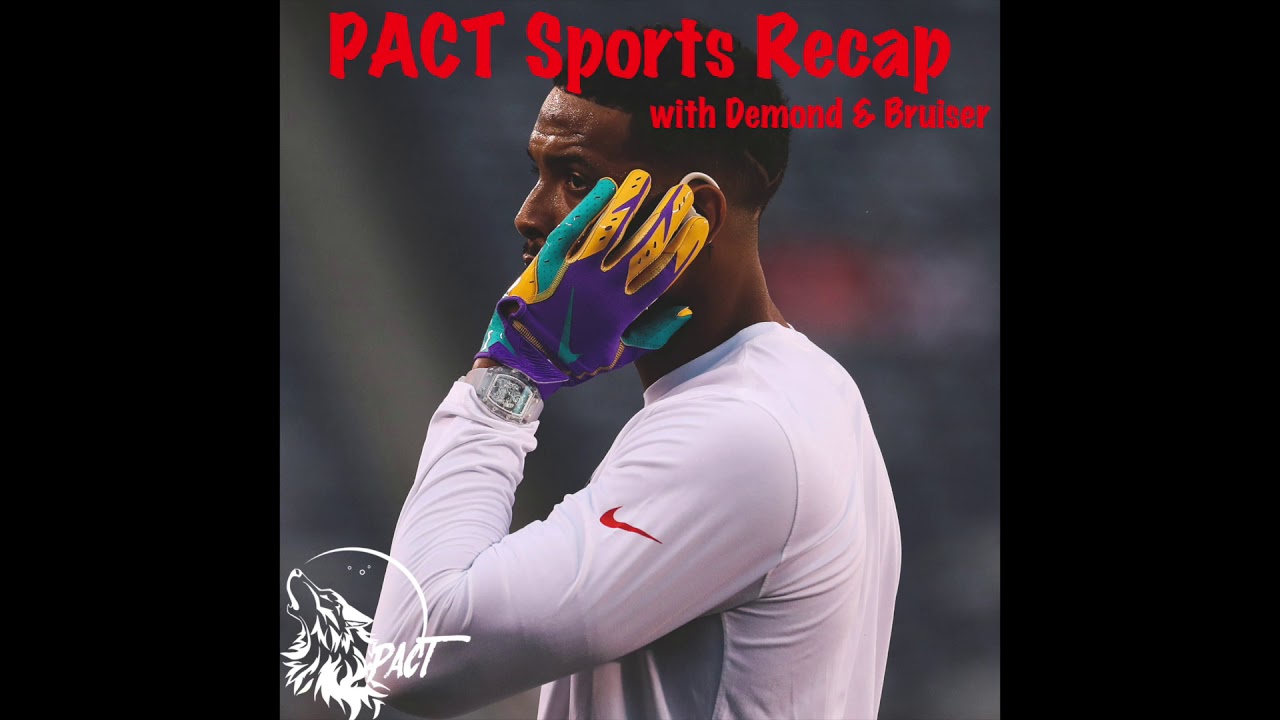 PACT Sports Recap with Demond & Bruiser | Episode 2