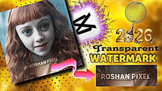 How to make transparent watermark in Capcut 2026 | Transparent Watermark | Capcut Editing | Tutorial screenshot 3