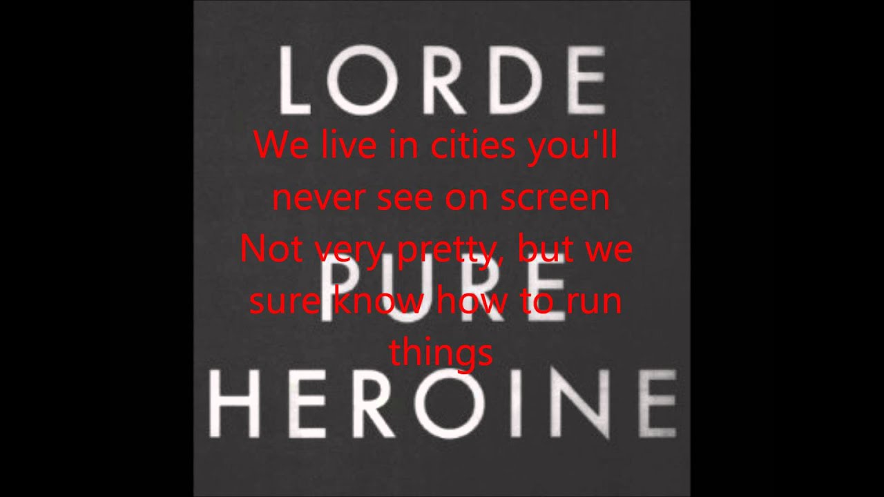 Team Lorde Lyrics YouTube