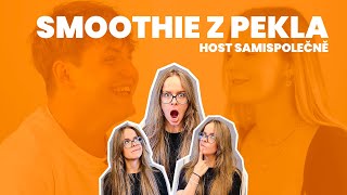 *ČTI POPISEK* Smoothie z pekla I Aneta Kratochvílová w/ hosté Sami Společně