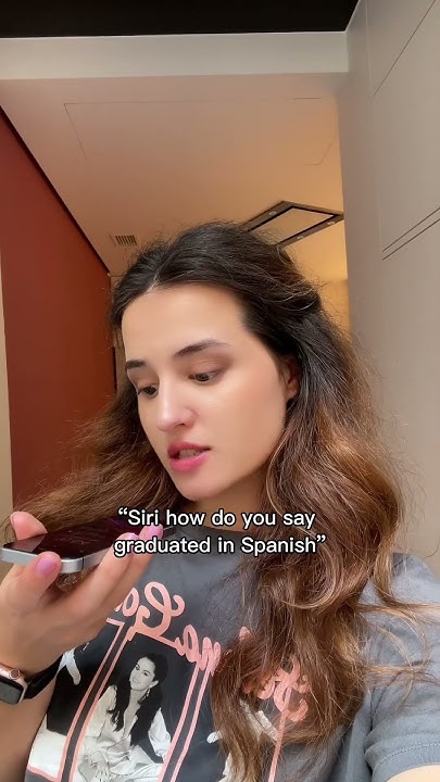 Siri How Do You Say Graduated In Spanish YouTube siri-how-do-you-say-graduated-in-spanish-youtube