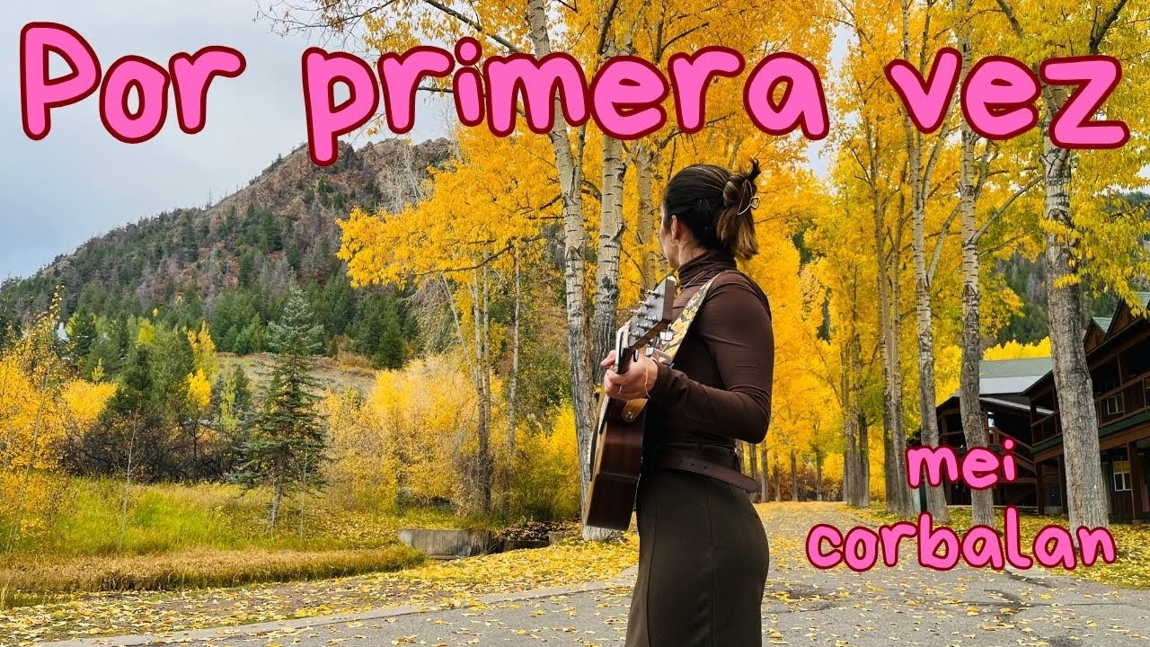 Mei Corbalán - Por Primera Vez (Cover de Camilo) en el paraíso de Aspen, Colorado