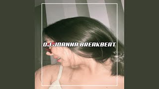 DJ JOANNA BREAKBEAT