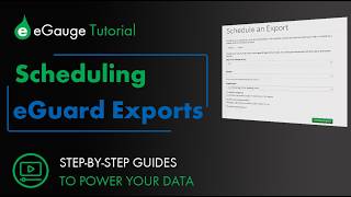 How To Schedule Eguard Exports