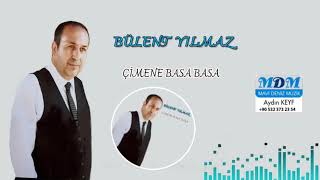 Bülent Yılmaz Çimene Basa Basa [ Mavi Deniz Müzik ] Resimi