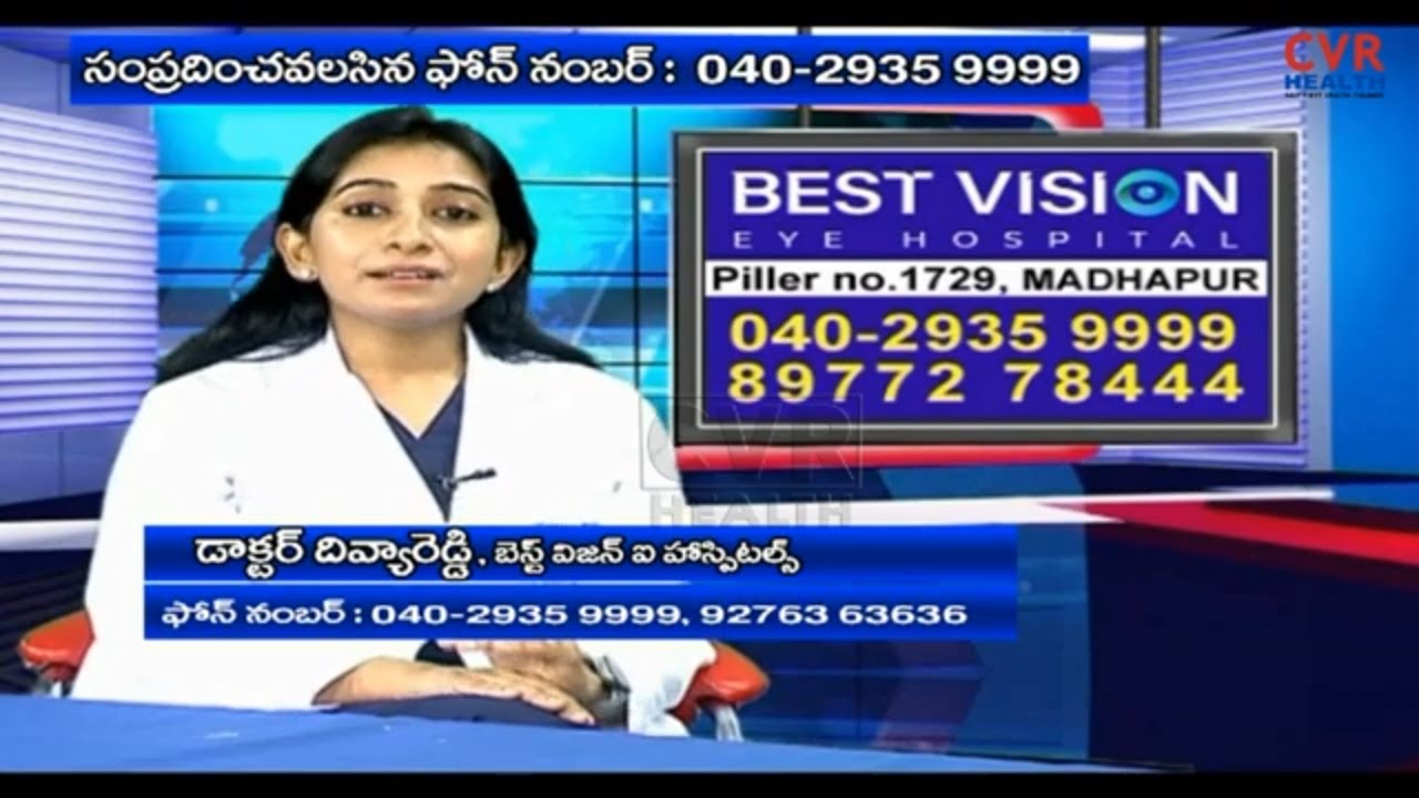 Best Vision Eye Hospital Dr. Divya Reddy Madhapur CVR Health
