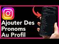 Comment ajouter vos pronoms à votre profil Instagram