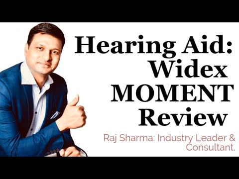 Best Hearing Care & Best Hearing Aids , Hearing Aid Updates & Reviews : Widex Moment by Raj Sharma - video from Priority Hearing