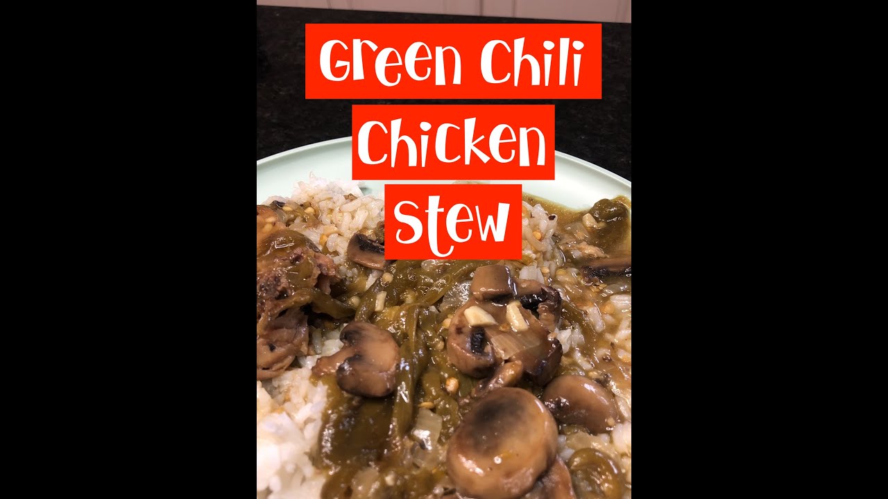 Green Chili Chicken Stew Hatch Hot Chili Peppers Flavorful Anaheim