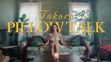 Pillow Talk (Lyric Video) | Takara